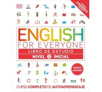 English for Everyone Nivel 1 Inicial Libro de estudio/ For Beginning Level 1 Textbook: Edicion En Espanol