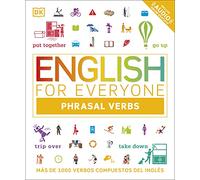 English for Everyone - Phrasal Verbs: Más de 1000 verbos compuestos del inglés