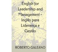 English for Leadership and Management - Inglês para Liderança e Gestão