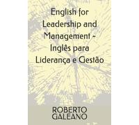 English for Leadership and Management - Inglês para Liderança e Gestão