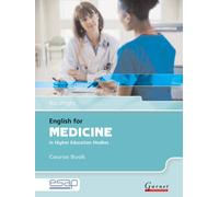 English for Medicine in Higher Education Studies: Course Book and Audio CDs (English for Specific Academic Purposes)