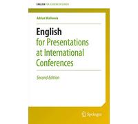 Adrian Wallwork English for Presentations at International Conferenc (Tascabile)