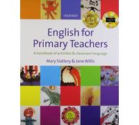 English for primary teachers. A handbook of activities & classroom language. Con CD Audio