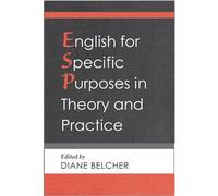English for Specific Purposes in Theory and Practice