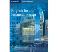 Ian MacKenzie English for the Financial Sector Student's Book (Tascabile)
