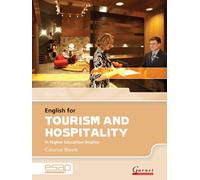 English for Tourism and Hospitality in Higher Education Studies: Course Book and Audio CDs (English for Specific Academic Purposes): 1