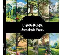 English Garden Scrapbook Paper, Romantic Floral Junk Journal Paper, Beautiful Landscape Decorative Paper, DIY Projects, Origami, Collage Sheets, Decoupage Paper, 10 Designs, Double Sided