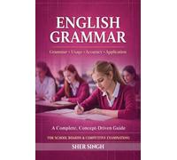 ENGLISH GRAMMAR: COMPREHENSIVE AND EXAM ORIENTED