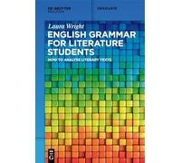 English Grammar for Literature Students: How to Analyse Literary Texts