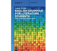 Laura Wright English Grammar for Literature Students (Tascabile) Mouton Textbook