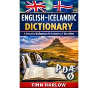 English-Icelandic Dictionary: A Practical Reference for Learners, Travelers, and Language Enthusiasts