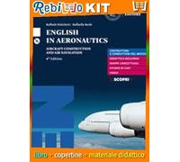 ENGLISH IN AERONAUTICS 4ED + CDROM (9788858332306) - Libro Scolastico + Kit Scuola con Copertine Rebillo