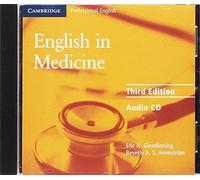 English in Medicine Audio CD: A Course in Communication Skills (Cambridge Professional English) by Eric H. Glendinning Beverly A. S. Holmstrm (2004-12-20)