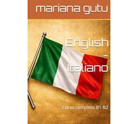 English - Italiano: Corso completo B1-B2