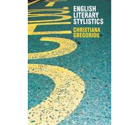 English Literary Stylistics Lingua inglese: 0 - Gregoriou Christiana