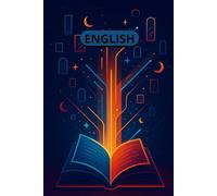 English Literature Notebook | College Ruled | Ideal for Essays, Reading Notes, and Creative Writing: A beautiful and practical notebook for literature ... analysis, book reflections, or journaling.