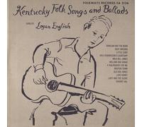 English, Logan - Kentucky Folk Songs & Ballads