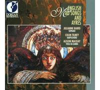 English Mad Songs and Ayres (Baird, Tilney, Mackay) by Various Composers (1992-03-12)