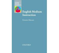 English Medium Instruction: Content and language in policy and practice