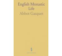 English Monastic Life