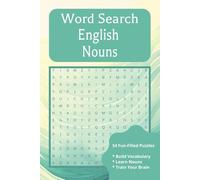 English Noun Word Search Puzzle Book: Word Searches with Easy-to-Read Print Featuring English Nouns | Fun Language Learning & Educational Brain ... Gift for Learning, Vacations & Relaxation!