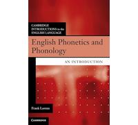 English Phonetics and Phonology: An Introduction