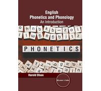 English Phonetics and Phonology: An Introduction