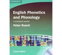 English Phonetics and Phonology +CD [Lingua inglese]: A Practical Course