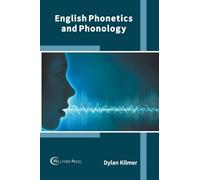 English Phonetics and Phonology (Copertina rigida)