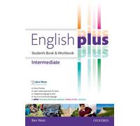 English plus. Intermediate. Entry checker-Student's book-Workbook. Per le Scuole superiori. Con e-book. Con espansione online