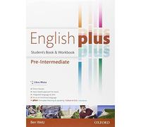 English plus. Pre-intermediate. Student's book-Workbook. Ediz. standard. Per le Scuole superiori. Con espansione online