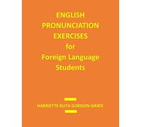 English Pronunciation Exercises for Foreign Language Students