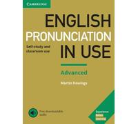 English Pronunciation in Use Advanced Book with Answers and Downloadable Audio [Lingua inglese]: Advanced, Self-Study and Classroom Use: Downloadable Audio
