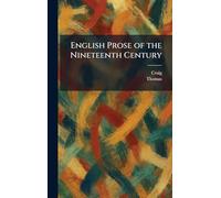 English Prose of the Nineteenth Century