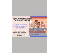 ENGLISH RESEARCH FOR LEARNERS - VOLUME 2: English language challenge quiz with Activity Tasks