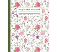 English Rose Composition Notebook | Vintage Chic Flower Journal | Gift to Gardeners, Students, Women, Girls, Moms, Teens, Teachers | Use for School, ... Wide Ruled Blank Lined Pages | 7.5 x 9.25"