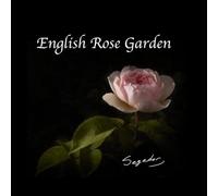 English Rose Garden: Roses as art