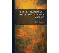English Seamen and the Colonization of America