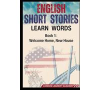 English Short Stories Learn Words: Book 1 Welcome Home New House