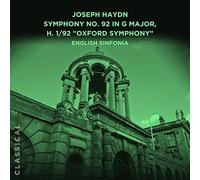 English Sinfonia - Joseph Haydn: Symphony No. 92 in G Major, H. 1/92 Oxford Symphony