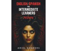 English/Spanish for Intermediate Learners - Medusa