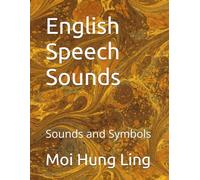 English Speech Sounds: Sounds and Symbols