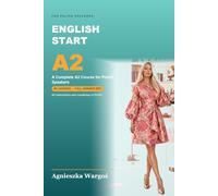 English Start: A Complete A2 Course for Polish Speakers