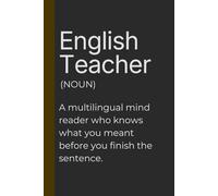 English Teacher. A multilingual mind reader who knows what you meant before you finish the sentence.: Because Teaching English Is Basically a Superpower