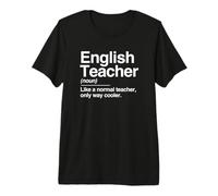 English Teacher Noun Definition Normal Only Cooler Gift Maglietta Premium