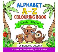 (English to Filipino) Alphabet A-Z Colouring Book