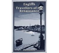 English Travellers of the Renaissance
