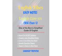 English Vibes Easy Notes CBSE XII: English Core 301
