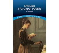 English Victorian Poetry: An Anthology