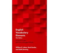 English Vocabulary Elements: A Course in the Structure of English Words